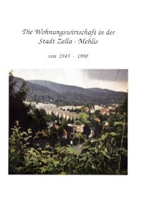 Die Wohnungswirtschaft in der Stadt Zella-Mehlis – 1945–1990